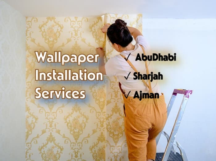 Premium Wallpaper Installation At Best Prices – Fast &Amp; Reliable Service Across Uae! 5 تركيب ورق الجدران بأسعار رخيصة وسريعة وجودة عالية في الإمارات العربية المتحدة دبي أبو ظبي عجمان الفجيرة الشارقة