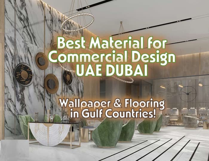 How To Choose Wallpaper &Amp; Spc Flooring In Dubai, Abu Dhabi, Sharjah &Amp; Gulf Countries: Offers, Trends &Amp; Tips 3 اختر أفضل ورق جدران وأرضيات خشبية في الإمارات العربية المتحدة، دبي، الشارقة، عجمان، أبو ظبي، عُمان، مسقط، قطر، الرياض، بأرخص الأسعار