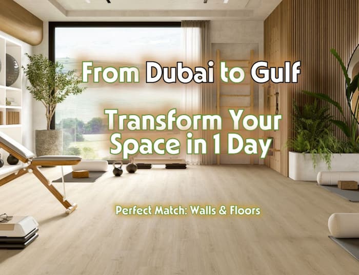 How To Choose Wallpaper &Amp; Spc Flooring In Dubai, Abu Dhabi, Sharjah &Amp; Gulf Countries: Offers, Trends &Amp; Tips 1 اختر أفضل ورق جدران وأرضيات خشبية في الإمارات العربية المتحدة، دبي، الشارقة، عجمان، أبو ظبي، عُمان، مسقط، قطر، الرياض، بأرخص الأسعار